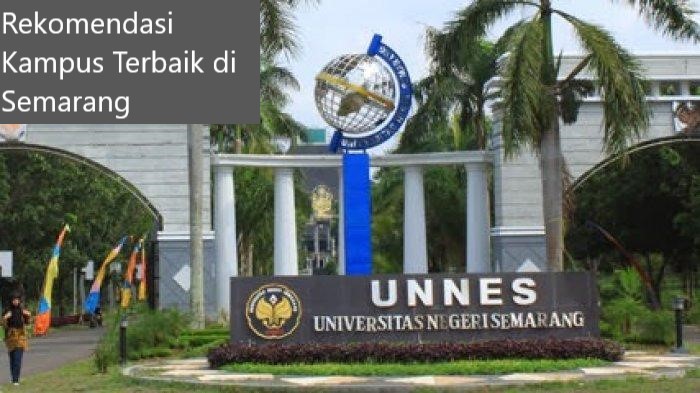 5 Rekomendasi Kampus Terbaik di Semarang, Referensi 2023