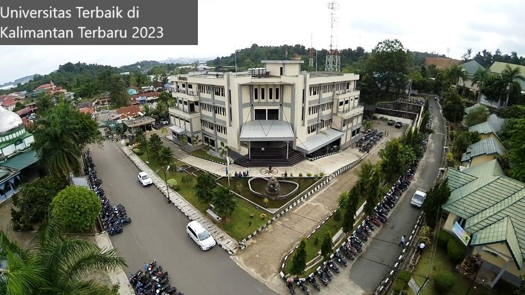 5 Referensi Universitas Terbaik di Kalimantan Terbaru 2023